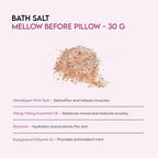 Bath Salt - Mellow Before Pillow - 30 g